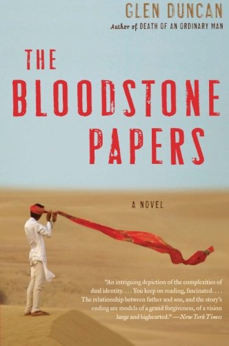 Cover for Glen Duncan · The Bloodstone Papers: a Novel (Pocketbok) [Reprint edition] (2008)