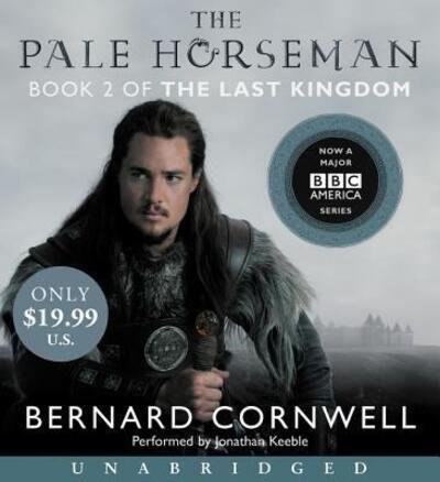 Cover for Bernard Cornwell · The Pale Horseman Low Price CD (Audiobook (CD)) (2015)