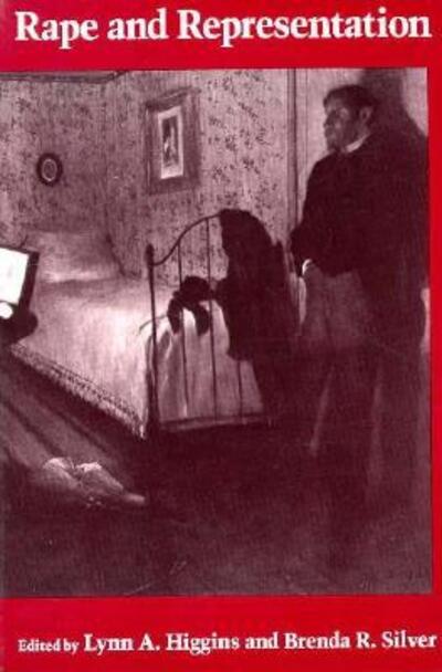 Cover for Lynn Higgins · Rape and Representation - Gender and Culture Series (Paperback Bog) (1993)