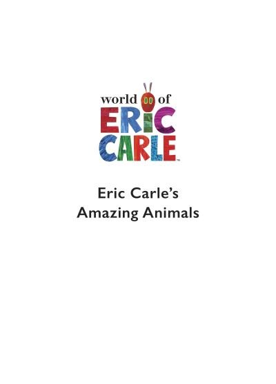 Cover for Eric Carle · Eric Carle's Book of Amazing Animals (Hardcover bog) (2021)