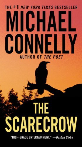 Cover for Michael Connelly · The Scarecrow (Inbunden Bok) [Lrg edition] (2009)