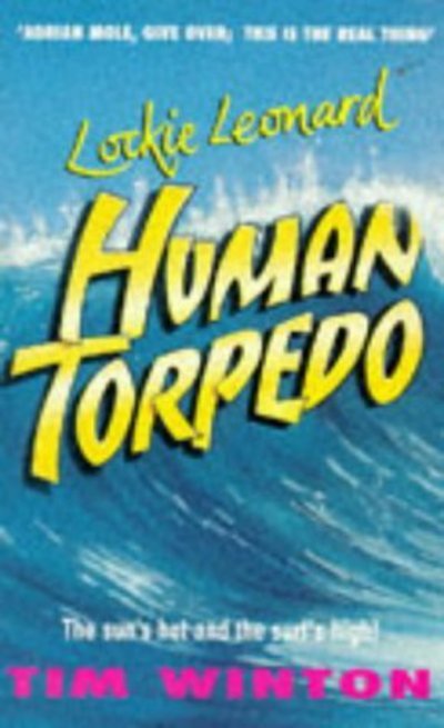 Cover for Tim Winton · Lockie Leonard, Human Torpedo (N/A) (1998)