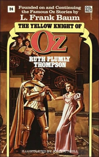 Cover for Ruth Plumly Thompson · Yellow Knight of Oz (Wonderful Oz Book, No 24) (Pocketbok) (1986)