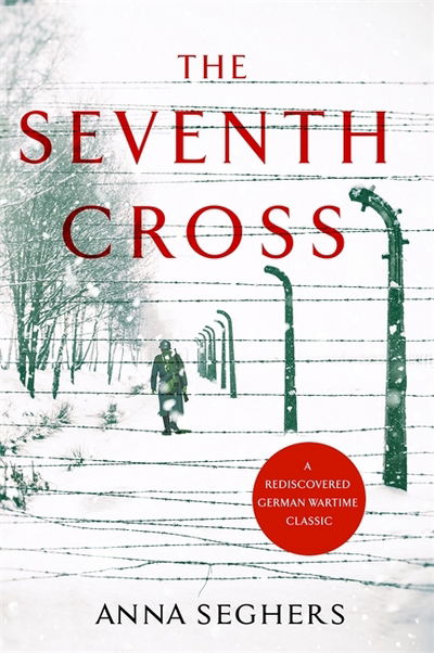 Cover for Anna Seghers · The Seventh Cross (Paperback Book) (2018)