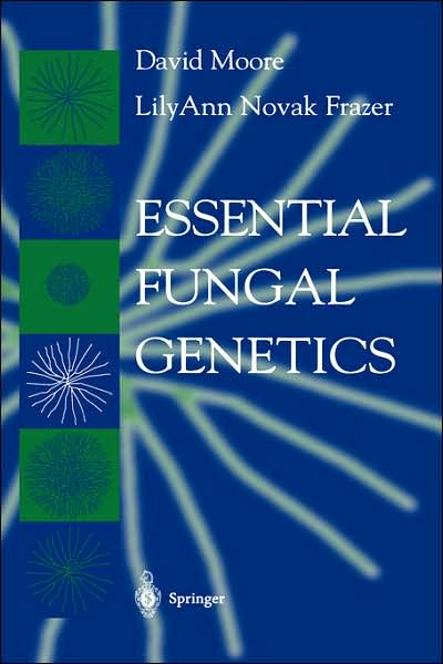 Cover for David Moore · Essential Fungal Genetics (Hardcover Book) [2002 edition] (2002)