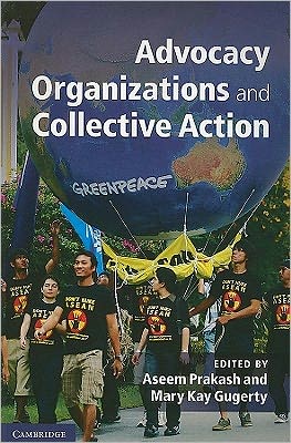 Cover for Aseem Prakash · Advocacy Organizations and Collective Action (Paperback Book) (2010)