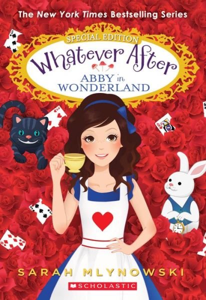 Cover for Sarah Mlynowski · Abby in Wonderland (Whatever After Special Edition #1) - Whatever After Special Edition (Pocketbok) (2018)
