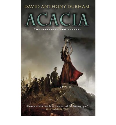 Cover for David Anthony Durham · Acacia - The War with the Mein (Paperback Book) (2009)