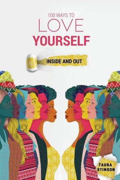 Cover for Taura Stinson · 100 Ways to Love Yourself : Inside and Out (Paperback Book) (2020)