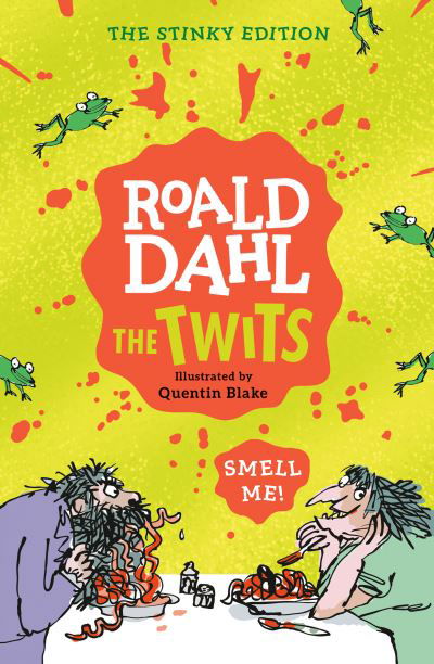 Cover for Dahl,roald / Blake,quentin · The Twits: The Stinky Edition (Buch) (2021)