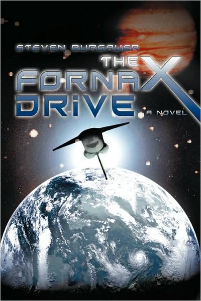 Cover for Steven Burgauer · The Fornax Drive (Paperback Bog) [Third edition] (2008)