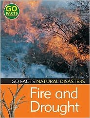 Cover for Blakes · Fire and Drought - Go Facts: Natural Disasters (Paperback Bog) (2007)