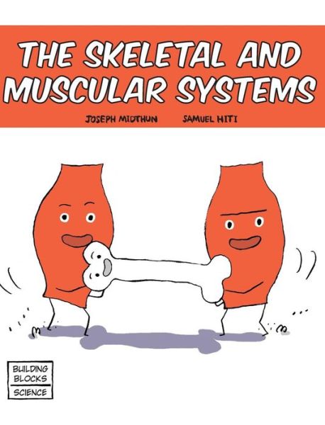 Cover for Joseph Midthun · Skeletal and Muscular Systems (Hardcover Book) (2016)