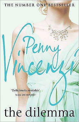 Cover for Penny Vincenzi · The Dilemma (Pocketbok) (2007)