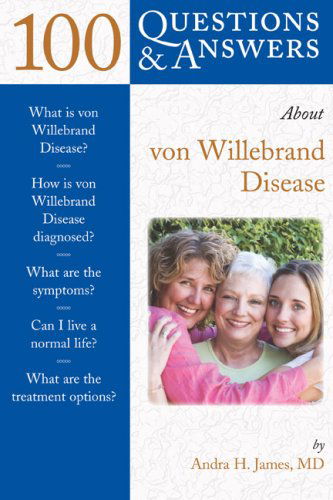 Cover for Andra H. James · 100 Questions &amp; Answers About von Willebrand Disease (Taschenbuch) (2008)