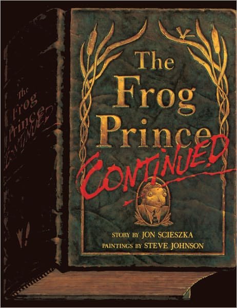 Cover for Jon Scieszka · The Frog Prince, Continued (Innbunden bok) [Turtleback School &amp; Library Binding edition] (1994)