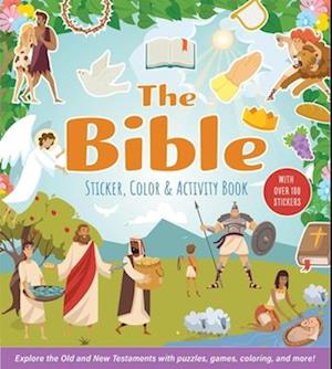 Cover for Editors of Chartwell Books · The Bible Sticker, Color &amp; Activity Book: Explore the Old and New Testaments with Puzzles, Games, Coloring, and More! (Taschenbuch) (2025)