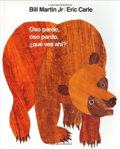 Cover for Bill Martin · Oso Pardo, Oso Pardo, ¿qué Ves Ahí? (Inbunden Bok) [1st edition] (1998)