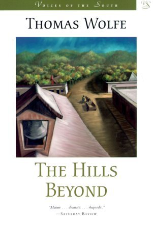 Cover for Thomas Wolfe · The Hills Beyond: A Novel - Voices of the South (Pocketbok) (2000)