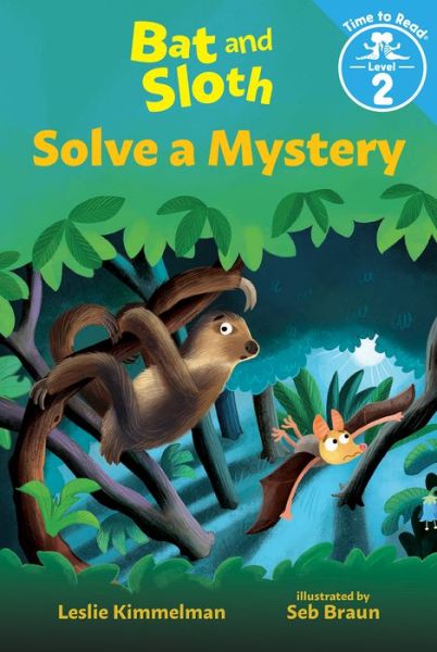 Cover for Leslie Kimmelman · Bat &amp; Sloth Solve a Mystery - Albert Whitman Co (Taschenbuch) (2021)