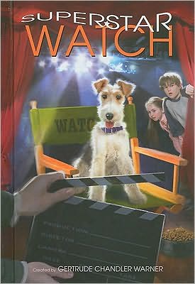 Cover for Gertrude Chandler Warner · Superstar Watch (Hardcover Book) (2009)