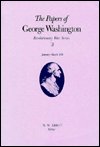Cover for George Washington · The Papers of George Washington v.3; Revolutionary War Series; Jan.-March 1776: January-March 1776 - Revolutionary War Series (Hardcover bog) (1988)