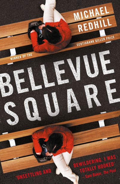 Cover for Michael Redhill · Bellevue Square (Paperback Book) (2018)