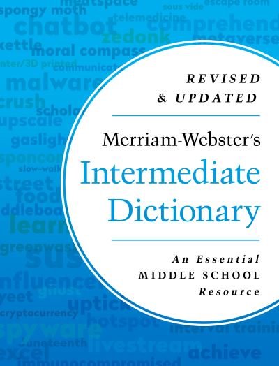 Cover for Merriam-Webster · Merriam-Webster's Intermediate Dictionary: An Essential Middle School Resource (Hardcover Book) (2024)