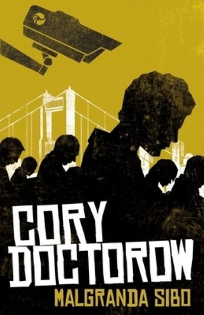 Cover for Cory Doctorow · Malgranda Sibo (Bok) (2023)