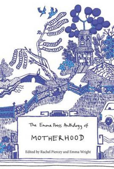Cover for Rachel Piercey · Emma Press Anthology of Motherhood (Taschenbuch) (2014)