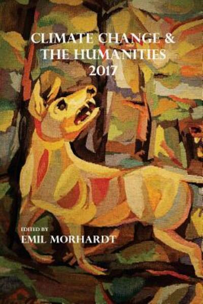 Cover for Emil Morhardt · Climate Change &amp; The Humanities 2017 (Paperback Book) (2017)