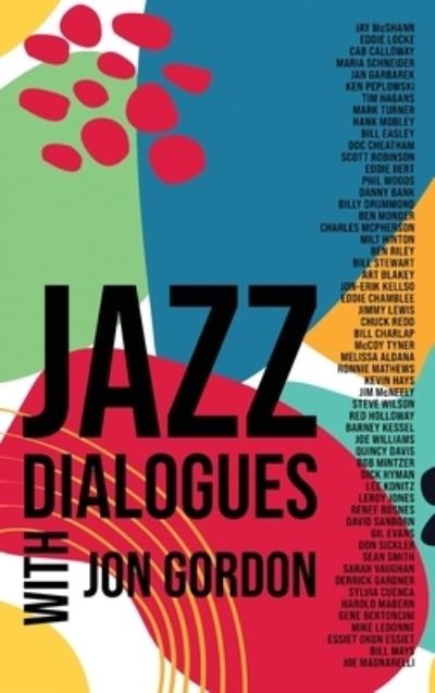 Cover for Jon Gordon · Jazz Dialogues (Hardcover Book) (2020)