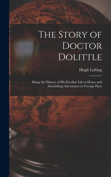 Story of Doctor Dolittle - Hugh Lofting - Böcker - Creative Media Partners, LLC - 9781015417670 - 26 oktober 2022