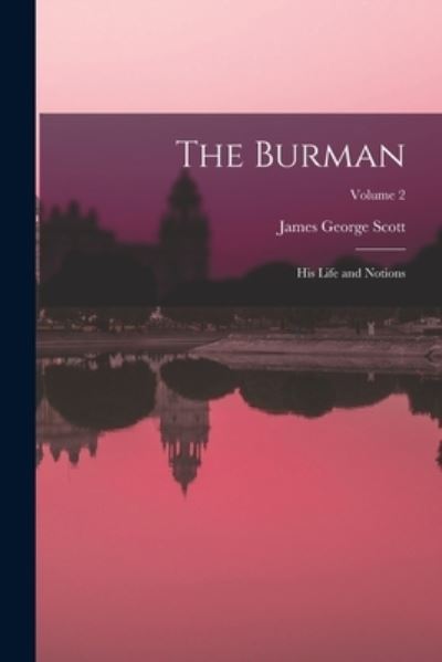 Cover for James George Scott · Burman (Book) (2022)