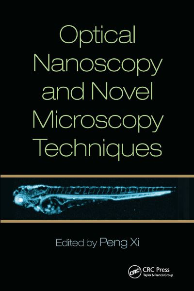 Optical Nanoscopy and Novel Microscopy Techniques (Paperback Book) (2024)