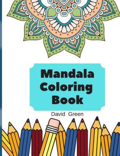 Cover for David Green · Mandala Coloring Book (Pocketbok) (2019)