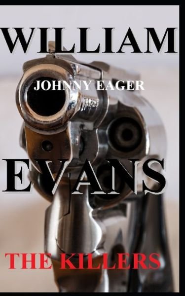 Cover for William Evans · The Killers (Paperback Bog) (2019)