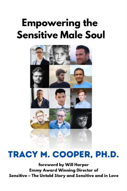 Cover for Tracy Cooper · Empowering The Sensitive Male Soul (Paperback Book) (2020)