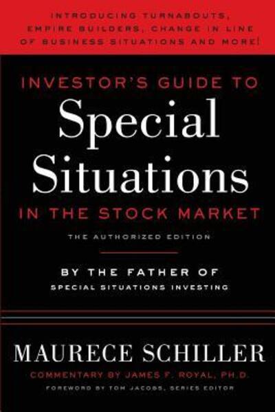 Investor's Guide to Special Situations in the Stock Market - Maurece Schiller - Books - Independently published - 9781091293670 - April 15, 2019