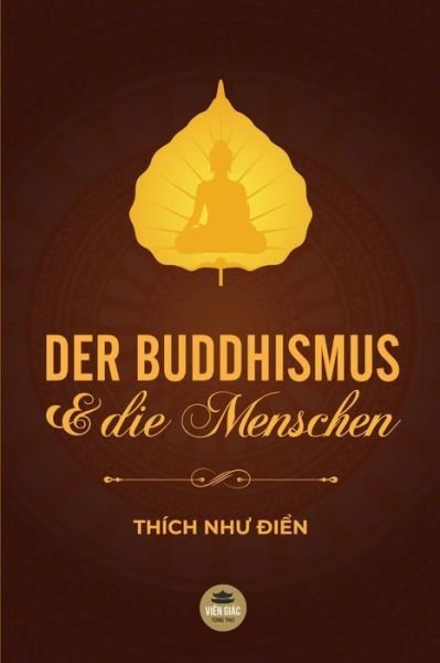 Cover for Thích Nh? ?i?n · Der Buddhismus Und Die Menschen (Paperback Book) (2020)