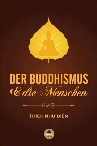 Cover for Thích Nh? ?i?n · Der Buddhismus Und Die Menschen (Taschenbuch) (2020)