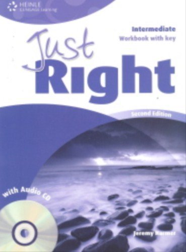 Cover for Jeremy Harmer · Just Right Intermediate: Workbook with Key and Audio CD (Buch) [International edition] (2011)