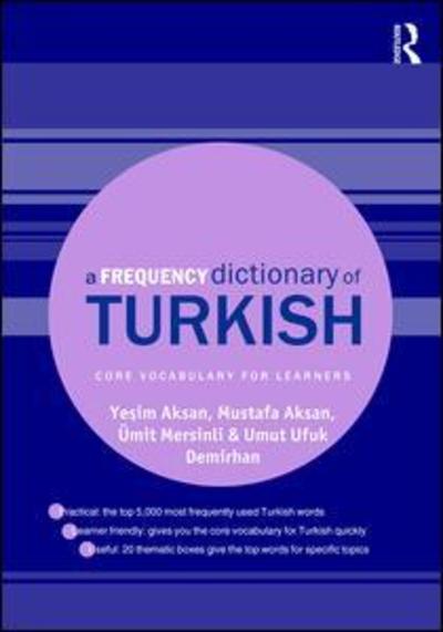 Cover for Aksan, Yesim (Mersin University, Turkey) · A Frequency Dictionary of Turkish - Routledge Frequency Dictionaries (Taschenbuch) (2016)