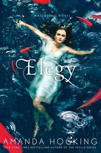 Cover for Amanda Hocking · Elegy (Hardcover Book) (2013)