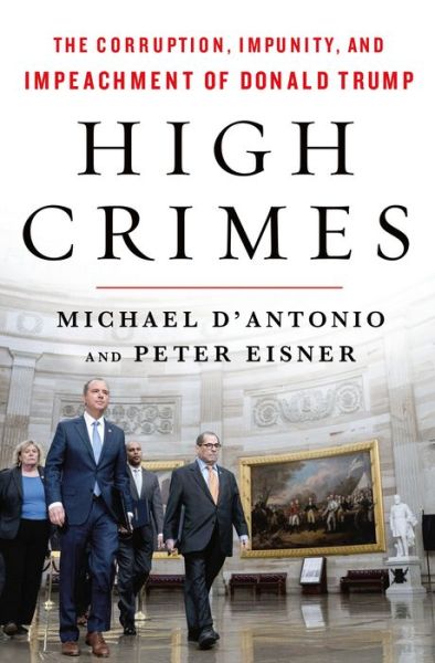 Cover for Michael D'Antonio · High Crimes: The Inside Story of the Trump Impeachment (Gebundenes Buch) (2020)