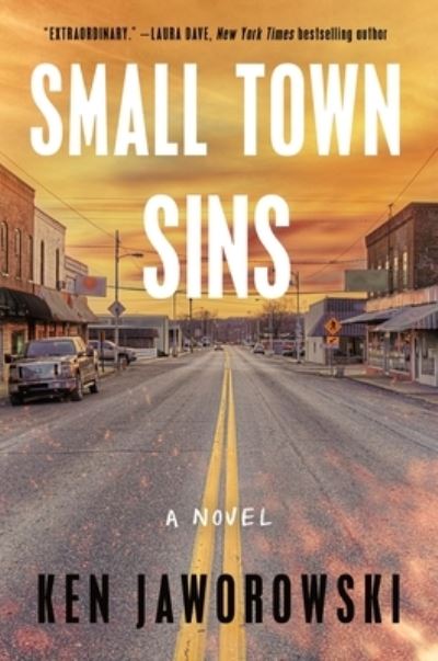 Small Town Sins: A Novel - Ken Jaworowski - Books - Henry Holt and Co. - 9781250881670 - August 1, 2023