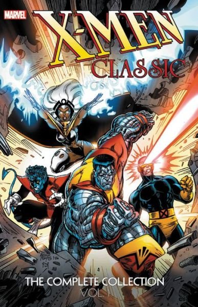 Cover for Chris Claremont · X-men Classic: The Complete Collection Vol. 1 (Paperback Bog) (2018)