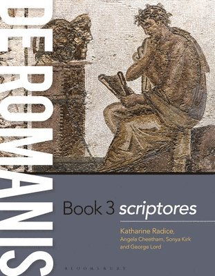 Cover for Radice, Katharine (Stephen Perse Foundation, UK) · De Romanis Book 3: Scriptores (Paperback Book) (2025)