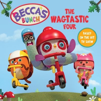 Becca's Bunch: The Wagtastic Four - Farshore - Bøger - HarperCollins Publishers - 9781405296670 - 11. juni 2020