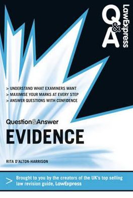 Cover for Rita D'Alton-Harrison · Law Express Question and Answer: Evidence Law - Law Express Questions &amp; Answers (Paperback Book) (2012)